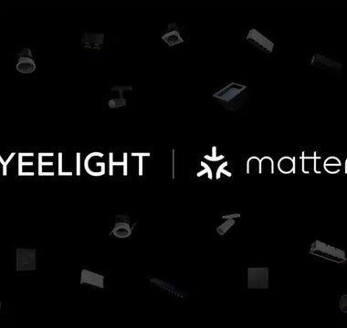 Yeelight To Support Matter With Abundant Products